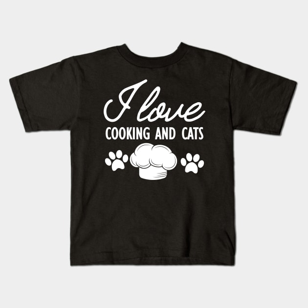 Cook - I love cooking and cats w Kids T-Shirt by KC Happy Shop